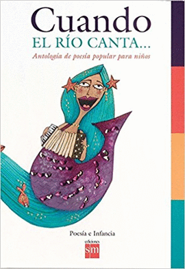 CUANDO EL RIO CANTA