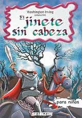 EL JINETE SIN CABEZA PARA NIÑO