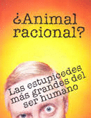 ¿ANIMAL RACIONAL?