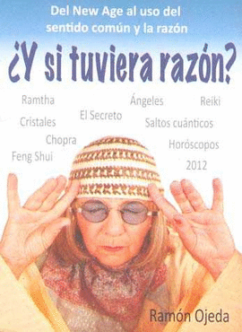 ¿Y SI TUVIERA RAZON?