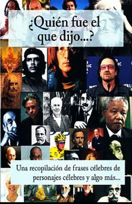QUIEN FUE EL QUE DIJO... TOMO III