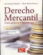 DERECHO MERCANTIL PARTE GENERAL Y SOCIEDADES