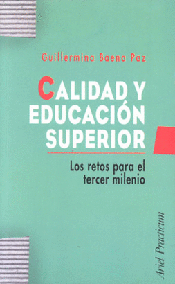 CALIDAD Y EDUCACION SUPERIOR 