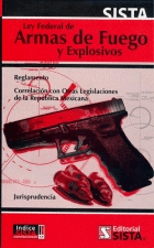 LEY FEDERAL DE ARMAS DE FUEGO Y EXPLOSIVOS
