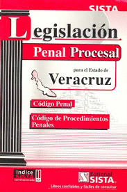 LEGISLACION PENAL PARA EL ESTADO DE VERACRUZ LLAVE