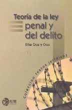 TEORIA DE LA LEY PENAL Y DEL DELITO