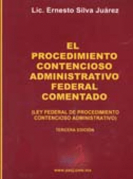 PROCEDIMIENTO CONTENCIOSO ADMINISTRATIVO FEDERAL COMENTADO, EL.