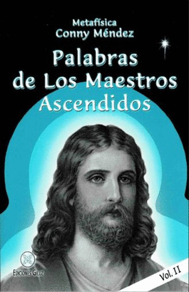 PALABRAS DE LOS MAESTROS ASCENDIDOS