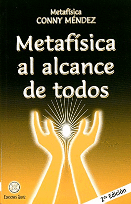 METAFISICA AL ALCANCE DE TODOS