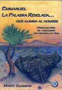 EMMANUEL, LA PALABRA REVELADA QUE ILUMINA AL HOMBRE