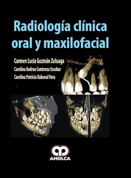 RADIOLOGÍA CLÍNICA ORAL Y MAXILOFACIAL