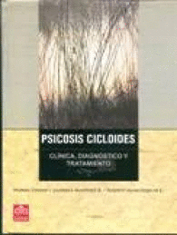 PSICOSIS CICLOIDES: CLINICA,DIAG Y TRATAMIENTO