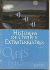 HISTORIAS DE OVNIS Y EXTRATERRESTRES