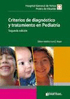 CRITERIOS DE DIAGNOSTICO Y TRATAMIENTO EN PEDIATRIA 2°EDIC.