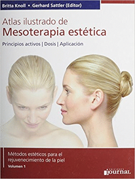 ATLAS ILUSTRADO DE MESOTERAPIA ESTÉTICA