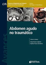 ABDOMEN AGUDO NO TRAUMATICO AVANCES EN DIAGNOSTICO POR IMAGEN