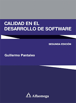 CALIDAD EN EL DESARROLLO DE SOFTWARE 2A EDICION