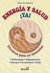 ENERGIA Y SALUD YA  TECNICAS PARA SU BIENESTAR