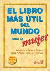 EL LIBRO MAS UTIL DEL MUNDO PARA LA MUJER