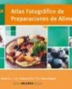 ATLAS FOTOGRAFICO DE PREPARACIONES DE ALIMENTOS