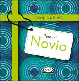CON CARIÑO PARA MI NOVIO