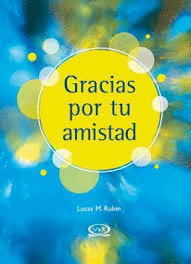 GRACIAS POR TU AMISTAD