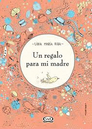 UN REGALO PARA MI MADRE 2 N.V.