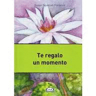 TE REGALO UN MOMENTO