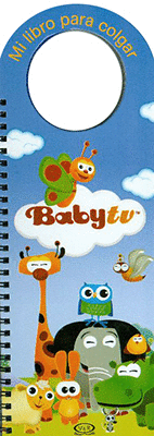 BABY TV TODOS LIBRO PARA COLOREAR