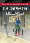 LA GRIETA BLANCA