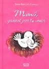 MAMA GRACIAS POR TU AMOR