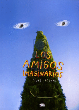 LOS AMIGOS IMAGINARIOS