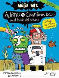 ALIENS VS CIENTIFICOS LOCOS EN EL FONDO DEL OCEANO