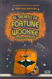 EL SECRETO DE FORTUNE WOOKIE