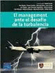 EL MANAGEMENT ANTE EL DESAFIO DE LA TURBULENCIA