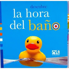DESCUBRE LA HORA DEL BAÑO