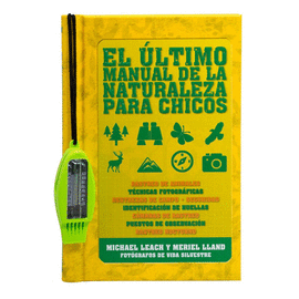 EL ÚLTIMO MANUAL DE LA NATURALEZA PARA CHICOS