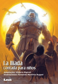 LA ILIADA CONTADA POR NIÑOS