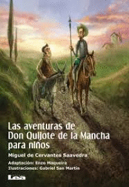 LAS AVENTURAS DE DON QUIJOTE DE LA MANCHA PARA NIÑOS