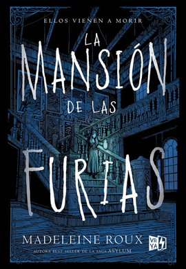 LA MANSION DE LAS FURIAS