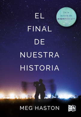 EL FINAL DE NUESTRA HISTORIA