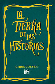 LA TIERRA DE LAS HISTORIAS PACK