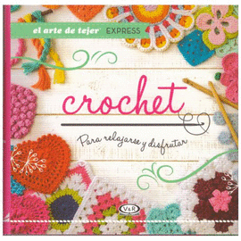 CROCHET PARA RELAJARTE Y DISFRUTAR