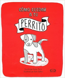 COMO CUIDAR A TU PERRITO