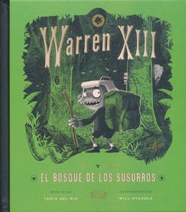 WARREN XIII Y EL BOSQUE DE LOS SUSURROS