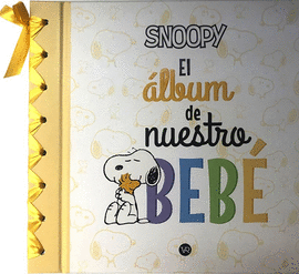 SNOOPY EL ÁLBUM DE NUESTRO BEBÉ