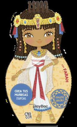 CREA TUS MUÑECAS EGIPCIAS CON FARAH. MINI MIKI