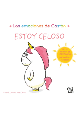 LAS EMOCIONES DE GASTÓN, ESTOY CELOSO