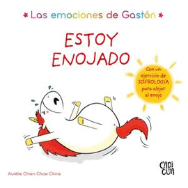 LAS EMOCIONES DE GASTÓN, ESTOY ENOJADO
