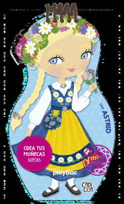 CREA TUS MUÑECAS SUECAS CON ASTRID. MINI MIKI